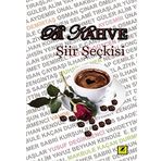 Bi Kahve Şiir Seçkisi - İlhan Koruyucu