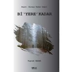 Bi Yere Kadar - Toprak Hazar