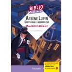BiblioCollège - Arsène Lupin "Gentleman cambrioleur", Maurice Leblanc