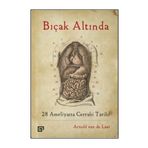 Bıçak Altında - Arnold van de Laar