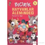 Bıcırık 5 - Hayvanlar Aleminde 2 - Nurettin İğci