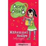 Bıcırık Billie B Mükemmmel Hediye - Sally Rippin