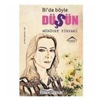 Bi'de Böyle Düşün