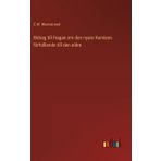 Bidrag till fragan om den nyare Kemiens förhállande till den aldre