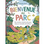 Bienvenue au Parc: Une aventure colorée entre jeux, nature et moments de bonheur !
