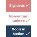 Big Ideas. Momentum Gained. Goals in Motion.: A 6" x 9" dotted blank journal for making lists, journaling, goal-setting, habit tracking, and more | 120 pages | Gift for list-makers