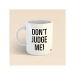 Bikutumutluluk Avukat Hediyeleri Dont Judge Me Kupa