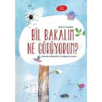Bil Bakalım Ne Görüyorum? - Boyama Etkinlik Kitabı - 4 Yaş Üzeri Çocuklar Için Eğitici Ve Öğretici