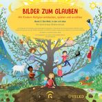 Bilder zum Glauben. Mit Kindern Religion entdecken, spielen und erzählen: Band 2: Die Welt, in der ich lebe. Komplett-Set aus 16 ... Materialheft und Arbeitsblättern zum Download