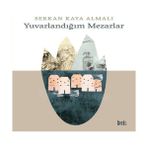 Bilfold Yuvarlandığım Mezarlar - 1 Adet