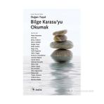 BILGE KARASU'YU OKUMAK - DOĞAN YAŞAT