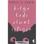Bilge Kedi Olmak İstiyor - Göksu Nurten Çakır