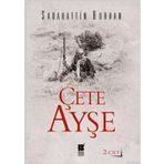 Bilge Kültür Sanat Çete Ayşe Cilt: 2