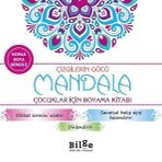 Bilge Kültür Sanat Çizgilerin Gücü - Mandala Çocuklar Için Boyama Kitabı
