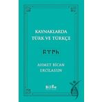 Bilge Kültür Sanat Kaynaklarda Türk ve Türkçe
