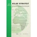 Bilge Strateji Dergisi Cilt: 6 - Sayı: 10 - Kolektif