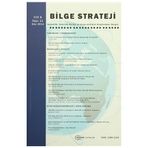 Bilge Strateji Dergisi Cilt: 6 - Sayı: 11 - Kolektif