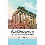 Bilgeliğin Başlangıcı - Francis MacDonald Cornford