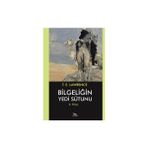 Bilgeliğin Yedi Sütunu 6. Kitap - T .E. Lawrence