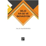 Bilgi AR-GE ve İnovasyon - Yusuf Kurtoğlu
