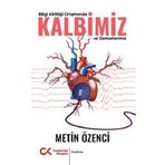 Bilgi Kirliliği Ortamında Kalbimiz ve Damarlarımız Cumhuriyet Kitapları Yayınları