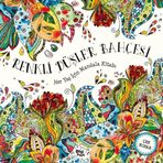 Bilgi Park Yayınları Renkli Düşler Bahçesi - Her Yaş Için Mandala Kitabı