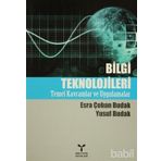 BILGI TEKNOLOJILERI TEMEL KAVRAMLAR VE UYGULAMALAR - ESRA ÇOBAN BUDAK;YUSUF BUDAK