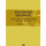 Bilgi Toplumu Tartışmaları - Kolektif