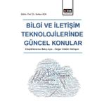 Bilgi ve İletişim Teknolojilerinde Güncel Konular - Eğitim Yayınevi