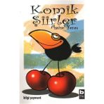 Bilgi Yayınevi Mavisel Yener Komik Şiirler 6 - 8 Yaş Çocuklar İçin Eğlenceli Şiir Kitabı