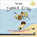 Bilgi Yayınevi Teo’Nun Zorbalık Kitabı - Yağmur Artukmaç Çocuk Öykü 36 Sayfa Türkçe Kitap