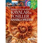 Bilgi Yolu Yayınları - Meraklı Çocuklar İçin Kayalar ve Fosiller Ansiklopedisi