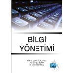 Bilgi Yönetimi - Cemil Hakan Kılıç Osman Yazıcıoğlu Oğuz Borat Oğuz Borat