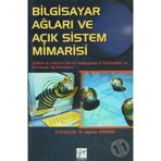 BILGISAYAR AĞLARI VE AÇIK SISTEM MIMARISI - O. AYHAN ERDEM
