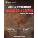 Bilgisayar Destekli Tasarım AutoCAD 2014-2015/2D Temel ve İleri Seviye