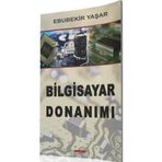 BILGISAYAR DONANIMI - EBUBEKIR YAŞAR