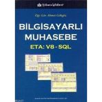 BİLGİSAYARLI MUHASEBE ETA: V8 - SQL - AHMET GÖKGÖZ