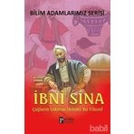 Bilim Adamlarımız Serisi - İbn-i Sina - Ali Kuzu