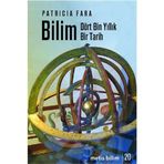 BILIM (DÖRT BIN YILLIK BIR TARIH) - PATRICIA FARA