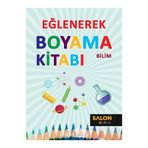 Bilim Eğlenerek Boyama Kitabı Salon Yayınları