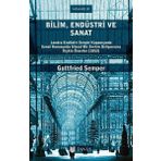 Bilim Endüstri ve Sanat - Gottfried Semper