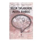 BILIM İNSANININ MEDYA REHBERI - RICHARD HAYES;DANIEL GROSSMAN (ISBN:9789754035308)