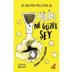 Bilim Ne Güzel Şey Uçuk Kaçık Ayşe ile Bilim 1 - Şebnem Güler Karacan
