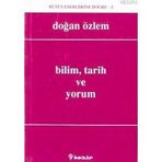 BILIM TARIH VE YORUM - DOĞAN ÖZLEM