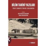 Bilim Tarihi Yazıları - Türkiye Cumhuriyeti'nin 100. Yılına Armağan