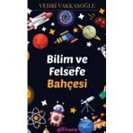 Bilim ve Felsefe Bahçesi-Vehbi Vakkasoğlu-Gülhane Yayınalrı