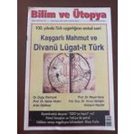 Bilim Ve Ütopya Aylık Bilim, Kültür Ve Politika Dergisi Sayı:126 * Aralık 2004 / Kaşgarlı Mahmut Ve Divanü Lügat-İt Türk