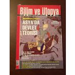 Bilim Ve Ütopya Aylık Bilim,Kültür Ve Politika Dergisi Sayı:190 * Nisan 2010/ Hükümdarların El Kitapları Asya'da Devlet Teorisi*Şahname Siyasetname