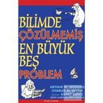 Bilimde Çözülmemiş En Büyük Beş Problem Palme Yayınları