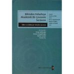 Bilimden Felsefeye Akademik Bir Çevrenin Serüveni Serap Şahinoğlu Bilim Ve Gelecek Kitaplığı - Yeni Kitap